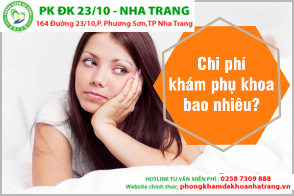 Những yếu tố chi phối chi phí khám phụ khoa