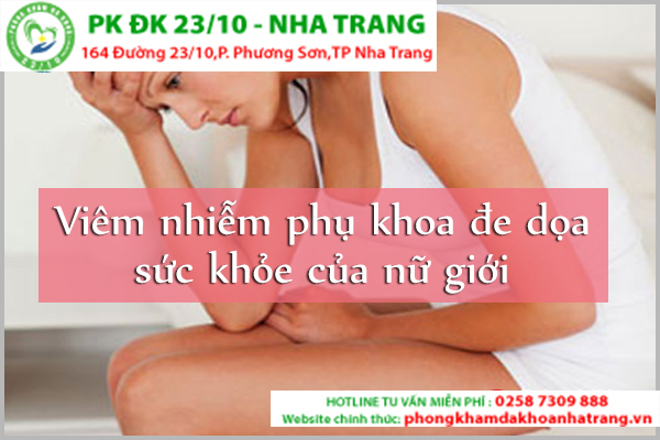Viêm nhiễm phụ khoa là gì?