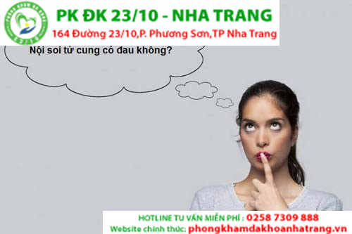 NHỮNG ĐIỀU PHỤ NỮ CẦN BIẾT VỀ NỘI SOI TỬ CUNG